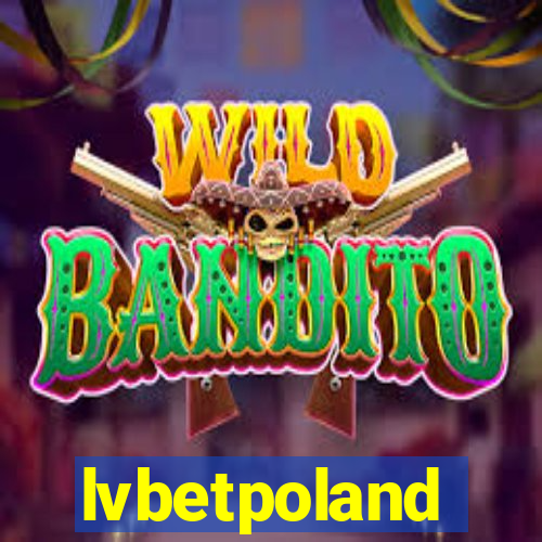 lvbetpoland