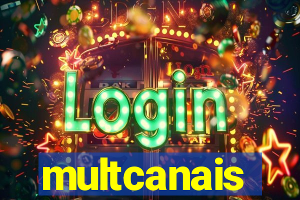 multcanais