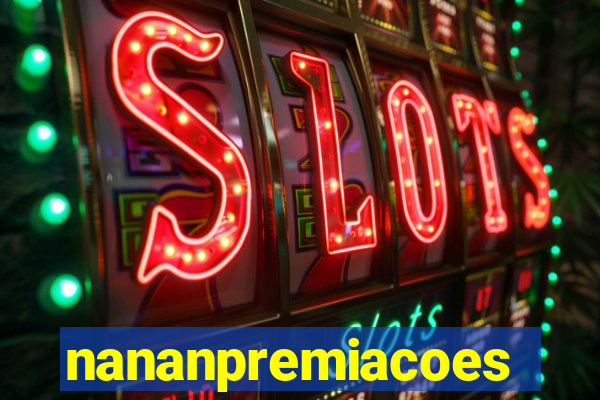 nananpremiacoes