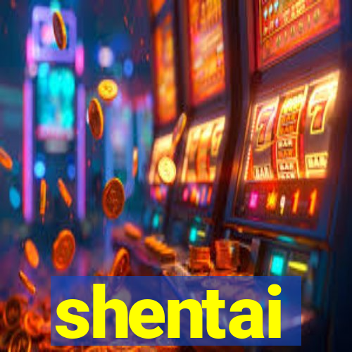 shentai