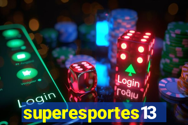 superesportes13.bet