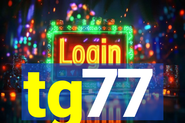 tg77