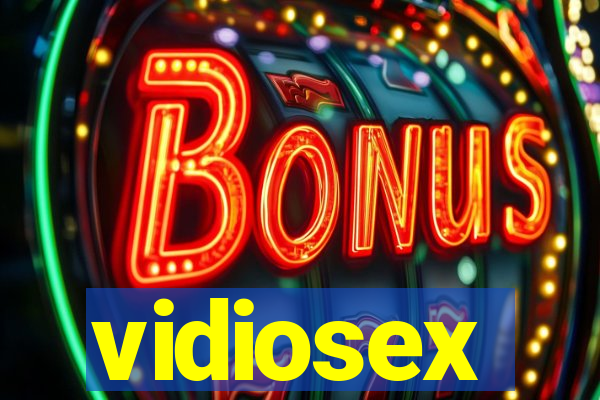 vidiosex