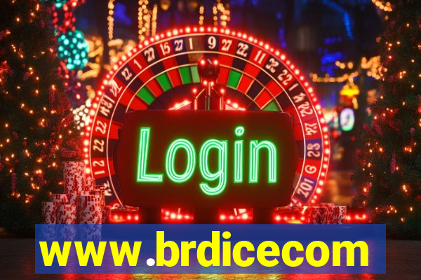 www.brdicecom