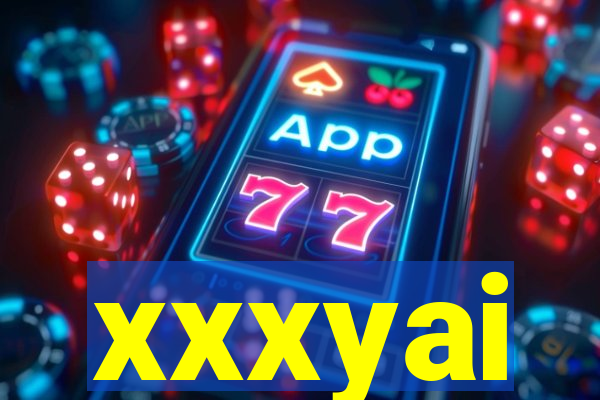 xxxyai