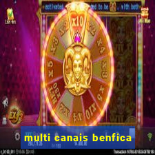 multi canais benfica