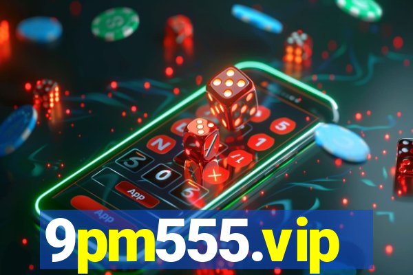 9pm555.vip