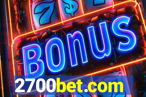 2700bet.com