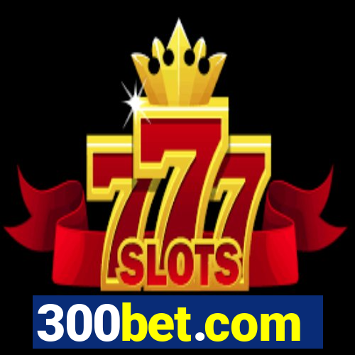 300bet.com