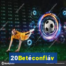 20Betéconfiável