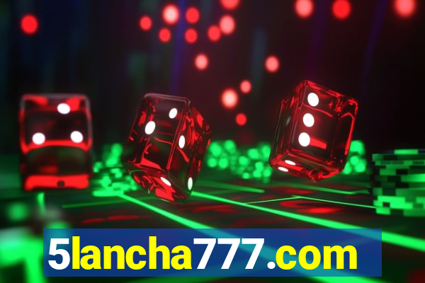 5lancha777.com