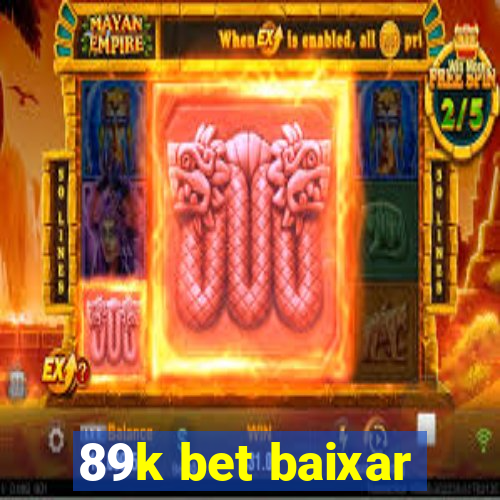 89k bet baixar