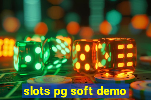 slots pg soft demo