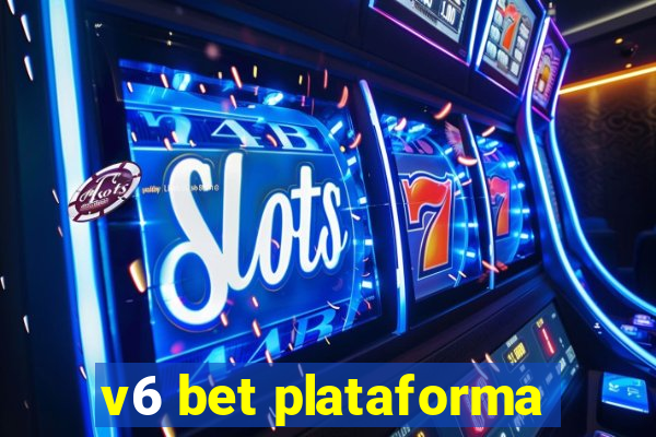 v6 bet plataforma