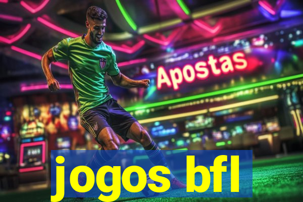 jogos bfl