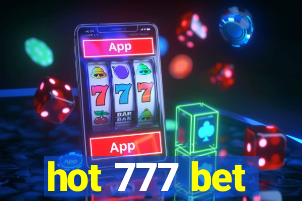 hot 777 bet