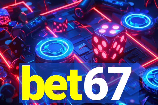 bet67