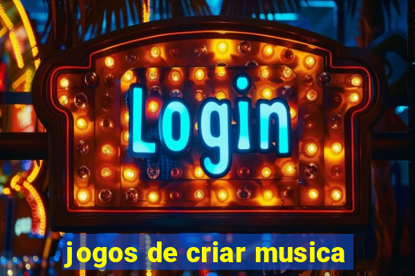 jogos de criar musica