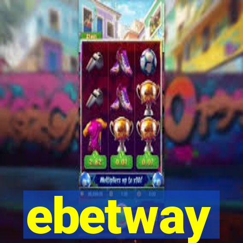 ebetway