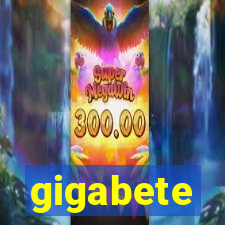 gigabete