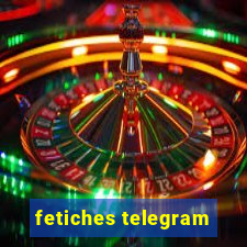 fetiches telegram