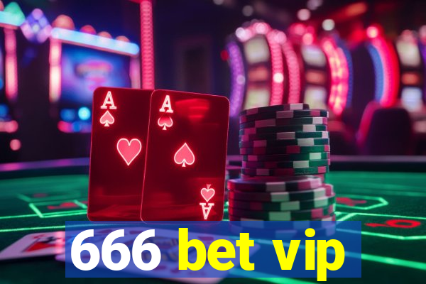 666 bet vip