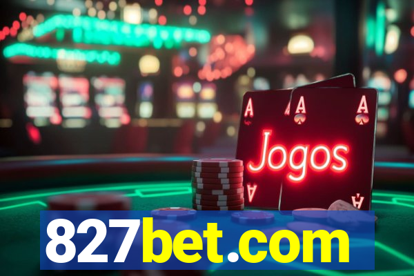 827bet.com