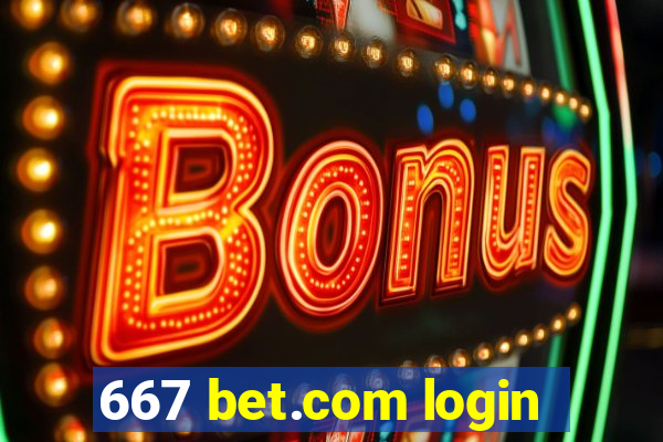 667 bet.com login