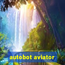 autobot aviator