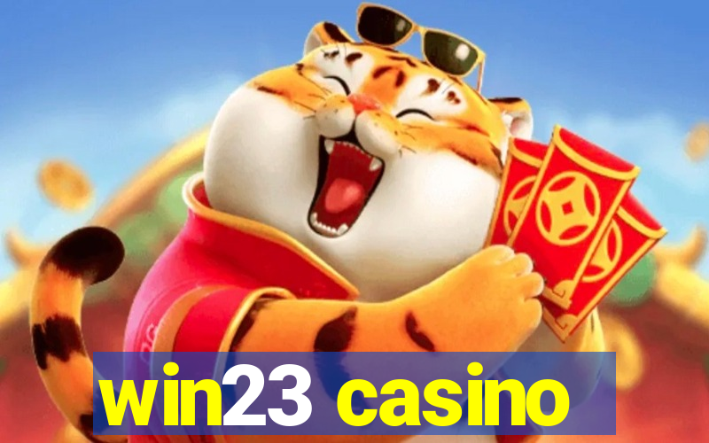 win23 casino