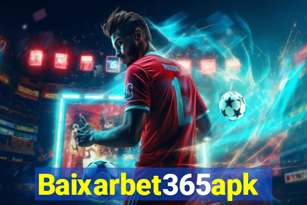 Baixarbet365apk