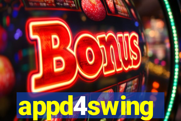 appd4swing