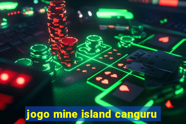 jogo mine island canguru