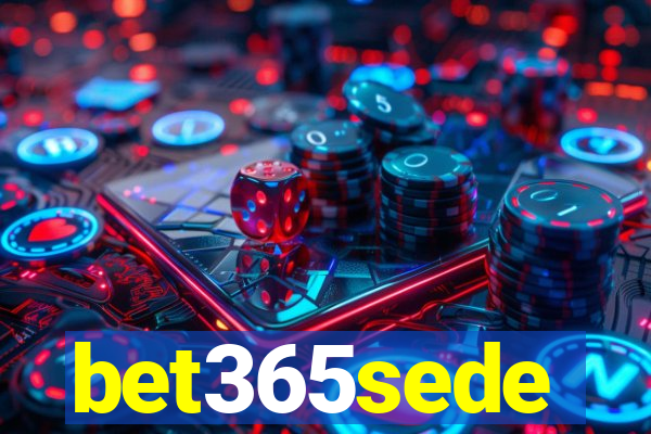 bet365sede