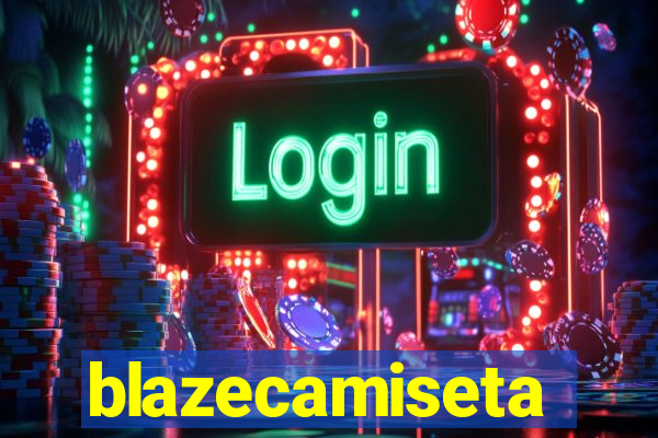 blazecamiseta