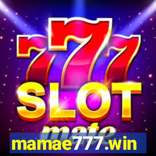 mamae777.win