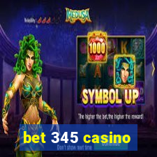 bet 345 casino