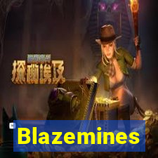 Blazemines