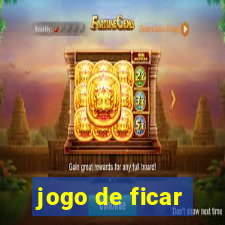 jogo de ficar