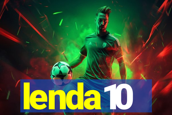 lenda10