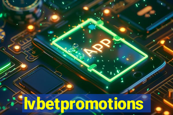 lvbetpromotions