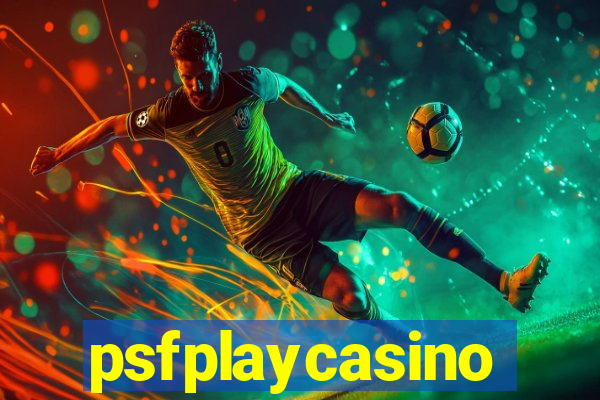 psfplaycasino