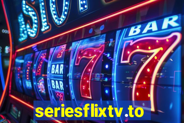 seriesflixtv.to